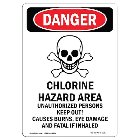 Signmission Safety Sign, OSHA Danger, 7" Height, Chlorine Hazard Area, Portrait, D-57-V-1067 OS-DS-D-57-V-1067